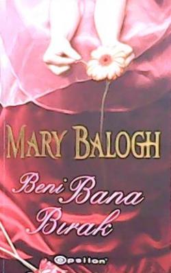 BENİ BANA BIRAK - Mary Balogh- | Yeni ve İkinci El Ucuz Kitabın Adresi