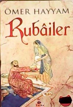 Rubailer - Ömer Hayyam- | Yeni ve İkinci El Ucuz Kitabın Adresi
