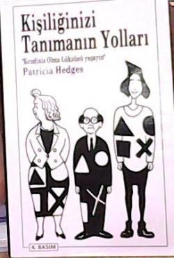 KİŞİLİĞİNİZİ TANIMANIN YOLLARI - Patricia Hedges- | Yeni ve İkinci El 
