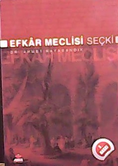EFKAR MECLİSİ - Ahmet Kayasandık- | Yeni ve İkinci El Ucuz Kitabın Adr