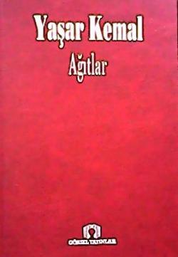 Ağıtlar - Yaşar Kemal- | Yeni ve İkinci El Ucuz Kitabın Adresi