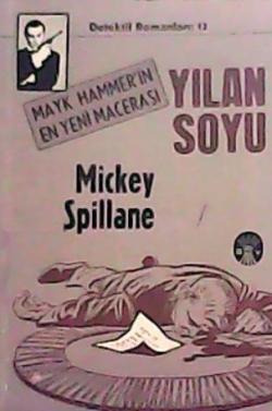YILAN SOYU - MICKEY SPILLANE- | Yeni ve İkinci El Ucuz Kitabın Adresi