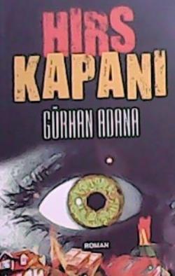 HIRS KAPANI - Gürhan Adana- | Yeni ve İkinci El Ucuz Kitabın Adresi