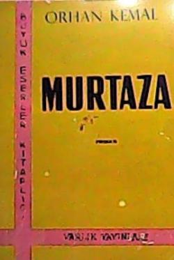 MURTAZA - Orhan Kemal | Yeni ve İkinci El Ucuz Kitabın Adresi