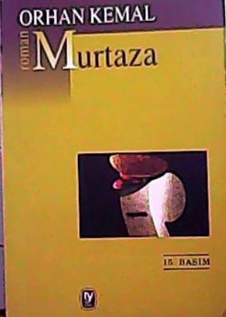 MURTAZA - Orhan Kemal | Yeni ve İkinci El Ucuz Kitabın Adresi