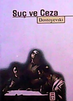 SUÇ VE CEZA - Fyodor Mihayloviç Dostoyevski | Yeni ve İkinci El Ucuz K