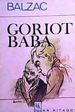 GORIOT BABA - Honore De Balzac | Yeni ve İkinci El Ucuz Kitabın Adresi