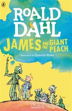 James and the Giant Peach - Roald Dahl | Yeni ve İkinci El Ucuz Kitabı