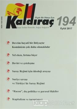 Kaldıraç Dergisi Sayı : 194 Eylül 2017 - Kolektif- | Yeni ve İkinci El