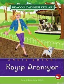 Kayıp Aranıyor - Annie Bryant- | Yeni ve İkinci El Ucuz Kitabın Adresi