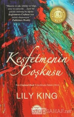 Keşfetmenin Coşkusu - Lily King- | Yeni ve İkinci El Ucuz Kitabın Adre