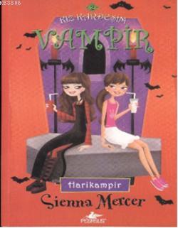 Kız Kardeşim Vampir - Sienna Mercer | Yeni ve İkinci El Ucuz Kitabın A