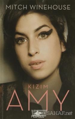 Kızım Amy - Mitch Winehouse | Yeni ve İkinci El Ucuz Kitabın Adresi