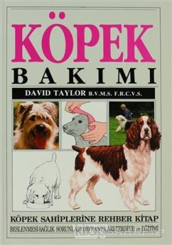 Köpek Bakımı - David Taylor | Yeni ve İkinci El Ucuz Kitabın Adresi