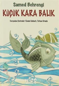 Kucuk Kara Balik Ciltli Samed Behrengi Yeni Ve Ikinci El Ucuz Ki