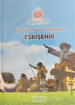 Kültür ve Sanat Başkenti Eskişehir (Cd) - Kolektif | Yeni ve İkinci El