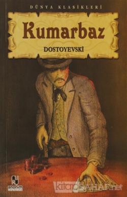 Kumarbaz - Fyodor Mihayloviç Dostoyevski- | Yeni ve İkinci El Ucuz Kit