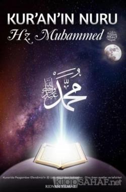 Kur'an'ın Nuru Hz. Muhammed - Rıdvan Yılmaz | Yeni ve İkinci El Ucuz K