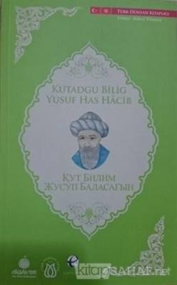 Kutadgu Bilig (Kırgızca -Türkçe) - Yusuf Has Hacib | Yeni ve İkinci El