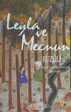 Leyla ve Mecnun - Fuzûlî- | Yeni ve İkinci El Ucuz Kitabın Adresi