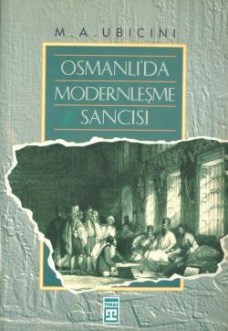 Osmanlı'da Modernleşme Sancısı - M. A. Ubicini- | Yeni ve İkinci El Uc