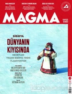 Magma Dergisi Sayı: 46 Haziran - Temmuz 2019 - Kolektif | Yeni ve İkin