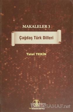 Makaleler 3 - Çağdaş Türk Dilleri - Talat Tekin- | Yeni ve İkinci El U