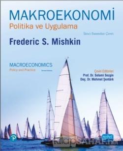 Makroekonomi - Politika ve Uygulama - Frederic S. Mishkin | Yeni ve İk