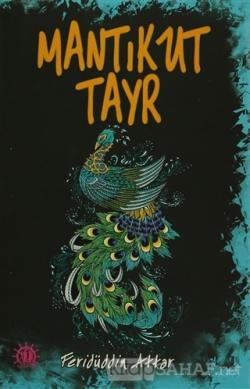 Mantıkut Tayr - Feridüddin-i Attar- | Yeni ve İkinci El Ucuz Kitabın A