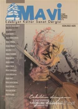 Mavi Edebiyat Kültür Sanat Dergisi Sayı: 2 Haziran-Temmuz