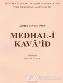 Medhal-i Kava'id (Ciltli) - Ahmet Cevdet Paşa- | Yeni ve İkinci El Ucu