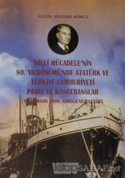 Milli Mücadele'nin 80. Yıldönümü'nde Atatürk ve Türkiye Cumhuriyeti Pa