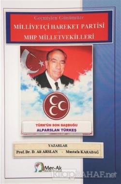 Milliyetçi Hareket Partisi ve MHP Milletvekilleri - Ali Arslan | Yeni 