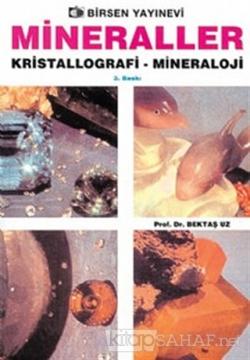 Mineraller - Bektaş Uz | Yeni ve İkinci El Ucuz Kitabın Adresi