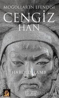 Moğolların Efendisi Cengiz Han - Harold Lamb | Yeni ve İkinci El Ucuz 