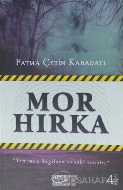 Mor Hırka - Fatma Çetin Kabadayı- | Yeni ve İkinci El Ucuz Kitabın Adr