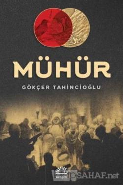 Muhur Gokcer Tahincioglu Yeni Ve Ikinci El Ucuz Kitabin Adresi