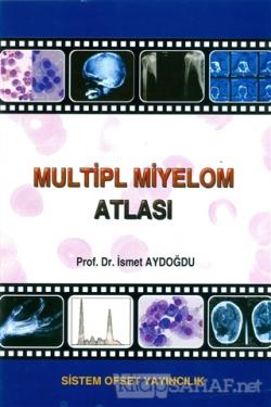 Multipl Miyelom Atlası - İsmet Aydoğdu- | Yeni ve İkinci El Ucuz Kitab
