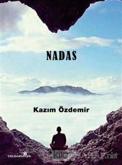 Nadas - Kazım Özdemir | Yeni ve İkinci El Ucuz Kitabın Adresi