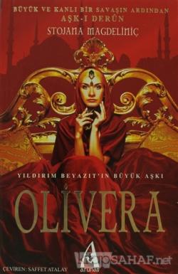 Olivera - Stoyana Magdeliniç | Yeni ve İkinci El Ucuz Kitabın Adresi