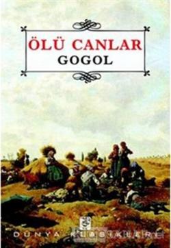 Ölü Canlar - Nikolay Vasilyeviç Gogol- | Yeni ve İkinci El Ucuz Kitabı