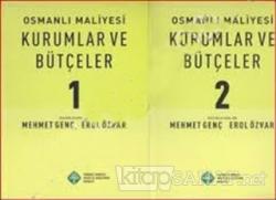 Osmanlı Maliyesi Kurumlar ve Bütçeler (2 Cilt Takım - CD'li) - Mehmet 