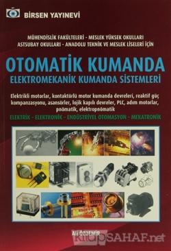 Otomatik Kumanda Elektromekanik Kumanda Sistemleri - Ali Özdemir | Yen