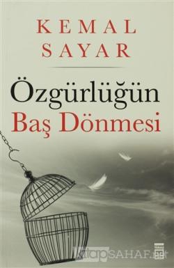 Özgürlüğün Baş Dönmesi - Kemal Sayar- | Yeni ve İkinci El Ucuz Kitabın