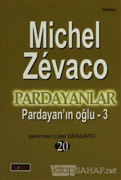 Pardayan'ın Oğlu 3 - Michel Zevaco | Yeni ve İkinci El Ucuz Kitabın Ad