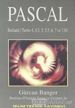 Pascal Borland / Turbo 4, 4.5, 5, 5.5, 6, 7 ve 7.01 Sürümleri - Gürcan