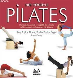 Pilates - Amy Taylor Alpers- | Yeni ve İkinci El Ucuz Kitabın Adresi