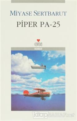 Piper Pa-25 - Miyase Sertbarut | Yeni ve İkinci El Ucuz Kitabın Adresi