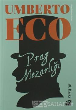 Prag Mezarlığı - Umberto Eco- | Yeni ve İkinci El Ucuz Kitabın Adresi