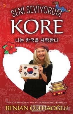 Seni Seviyorum Kore - Benian Çulhaoğlu | Yeni ve İkinci El Ucuz Kitabı